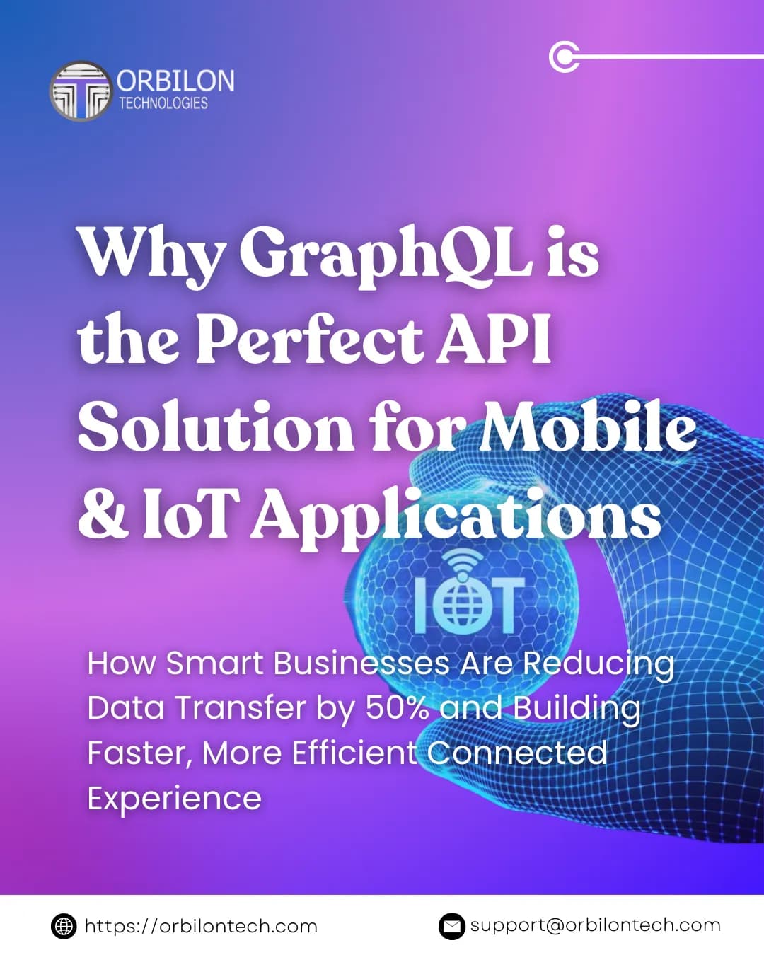 Why GraphQL is the Perfect API Solution for Mobile & IoT Applications