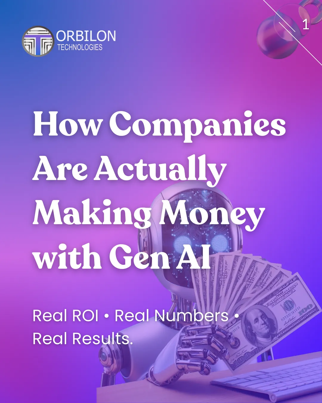How Companies Are Actually Making Money with Generative AI: Real ROI & Results