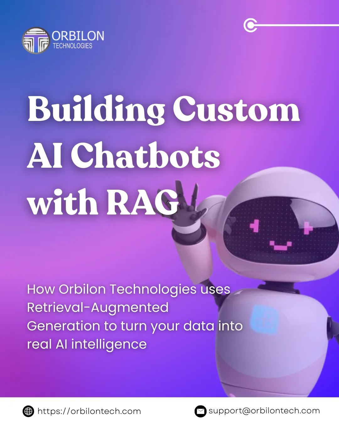Building Custom AI Chatbots with RAG: How Orbilon Turns Your Data Into Real AI Intelligence?