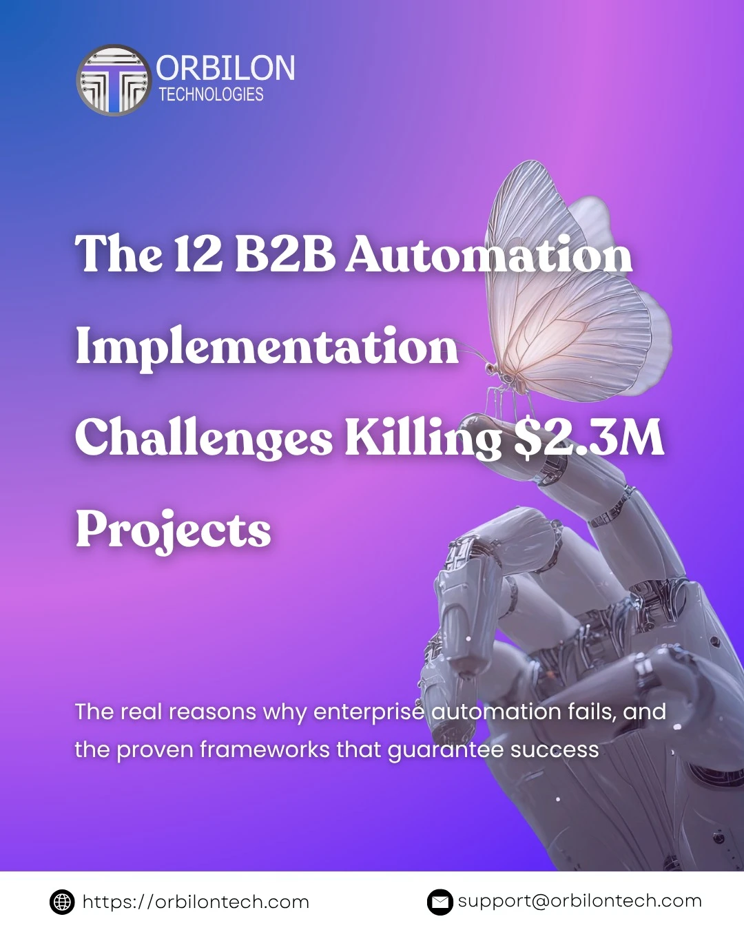 The 12 B2B Automation Implementation Challenges Killing $2.3M Projects